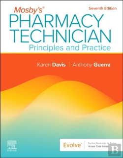 Bertrand.pt - Mosby'S Pharmacy Technician: Principles And Practice