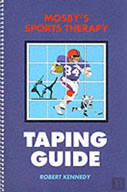 Bertrand.pt - Mosby'S Sports Therapy Taping Guide