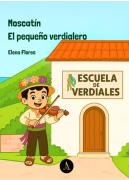 Moscatin, El Pequeño Verdialero
