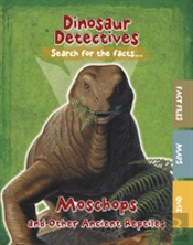 Moschops And Other Ancient Reptiles
