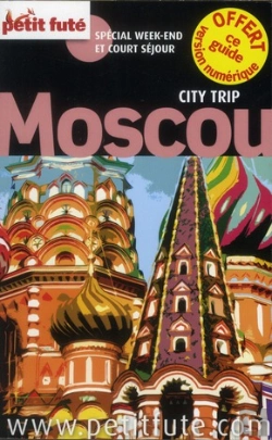 Bertrand.pt - Moscou City Trip 2012 Petit Fute