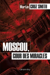 Moscou Cour Des Miracles