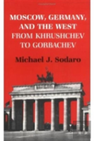 Moscow, Germany And The West