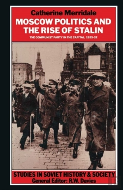 Bertrand.pt - Moscow Politics And The Rise Of Stalin