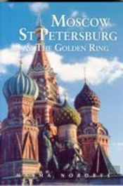 Moscow St. Petersburg & The Golden Ring