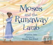Moses And The Runaway Lamb