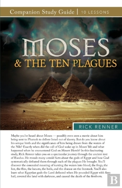 Bertrand.pt - Moses And The Ten Plagues Study Guide