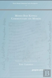 Moses Bar Kepha: Commentary On Myron