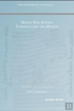 Bertrand.pt - Moses Bar Kepha: Commentary On Myron