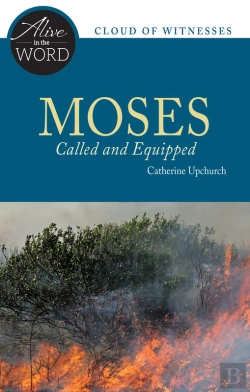 Bertrand.pt - Moses, Called And Equipped