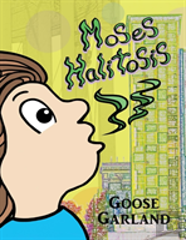 Moses Halitosis