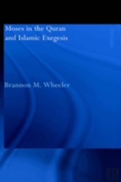 Bertrand.pt - Moses In The Qur'An And Islamic Exegesis
