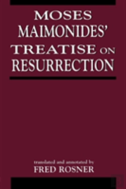 Bertrand.pt - Moses Maimonides' Treatise On Resurrection