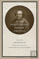 Moses Mendelssohn'S Hebrew Writings