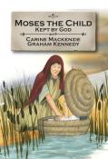 Moses The Child