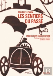 Moshe Lewin Dans Son Siecle