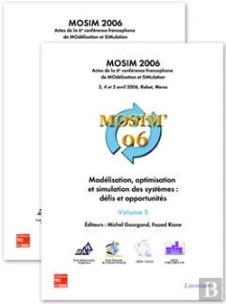 Bertrand.pt - Mosim 2006 Modelisation Optimisation Et Simulation Des Systemes Defis Et Opportunites Actes Du Collo