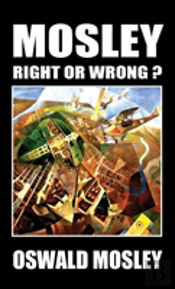 Mosley - Right Or Wrong?