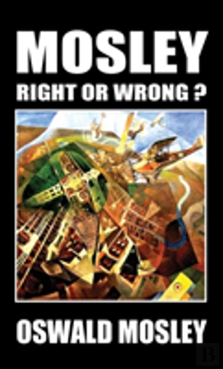 Bertrand.pt - Mosley - Right Or Wrong?