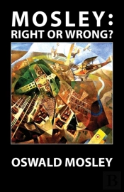 Mosley - Right Or Wrong?