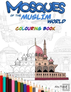 Bertrand.pt - Mosques Of The Muslim World Colouring Book