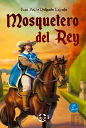Mosquetero Del Rey (Tapa Blanda)