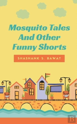 Bertrand.pt - Mosquito Tales And Other Funny Shorts