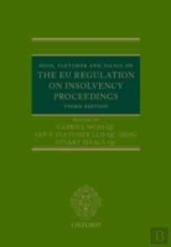 Bertrand.pt - Moss, Fletcher And Isaacs On The Eu Regulation On Insolvency Proceedings