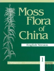Moss Flora Of China, Volume 1 - Sphagnaceae-Leucobryaceae