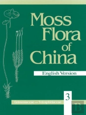 Moss Flora Of China, Volume 3 - Grimmiaceae Through Tetraphidaceae