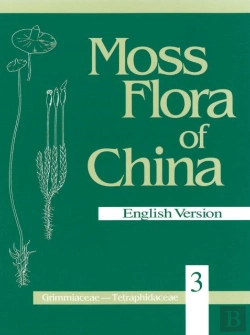 Bertrand.pt - Moss Flora Of China, Volume 3 - Grimmiaceae Through Tetraphidaceae