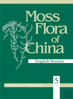 Bertrand.pt - Moss Flora Of China, Volume 5 - Erpodiaceae To Climaciaceae