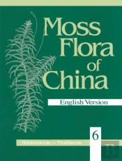 Moss Flora Of China, Volume 6 - Hookeriaceae-Thuidiaceae