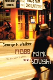 Moss Park And Tough!