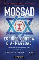 Mossad - Espiões Contra o Armagedão