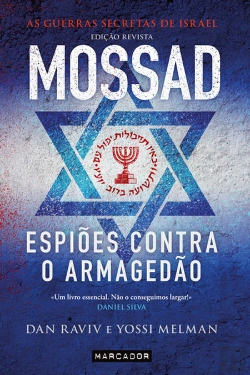 Bertrand.pt - Mossad - Espiões Contra o Armagedão