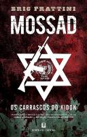 Mossad - Os Carrascos do kidon