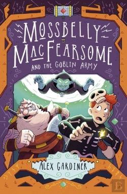 Bertrand.pt - Mossbelly Macfearsome And The Goblin Army