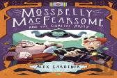 Mossbelly Macfearsome And The Goblin Army