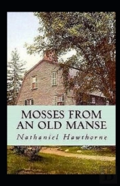 Mosses From An Old Manse Annotated