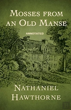 Bertrand.pt - Mosses From An Old Manse Annotated