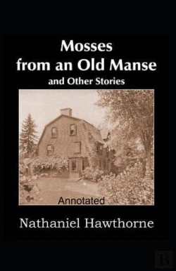 Bertrand.pt - Mosses From An Old Manse Annotated