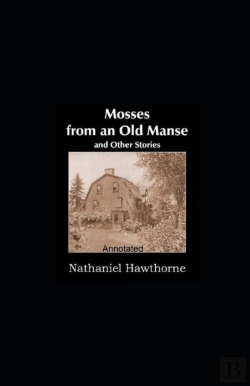 Bertrand.pt - Mosses From An Old Manse Annotated