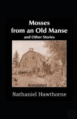 Bertrand.pt - Mosses From An Old Manse Annotated