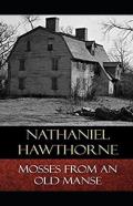 Mosses From An Old Manse Annotated