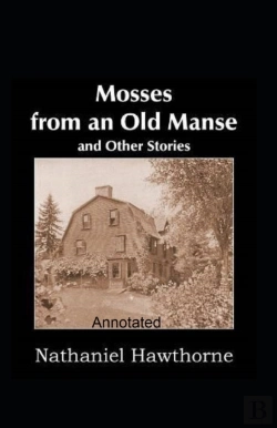 Bertrand.pt - Mosses From An Old Manse Annotated