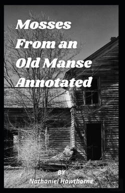 Bertrand.pt - Mosses From An Old Manse Annotated