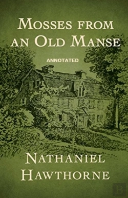 Bertrand.pt - Mosses From An Old Manse Annotated