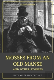 Mosses From An Old Manse