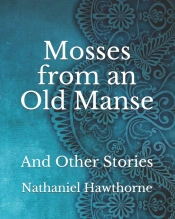 Mosses From An Old Manse